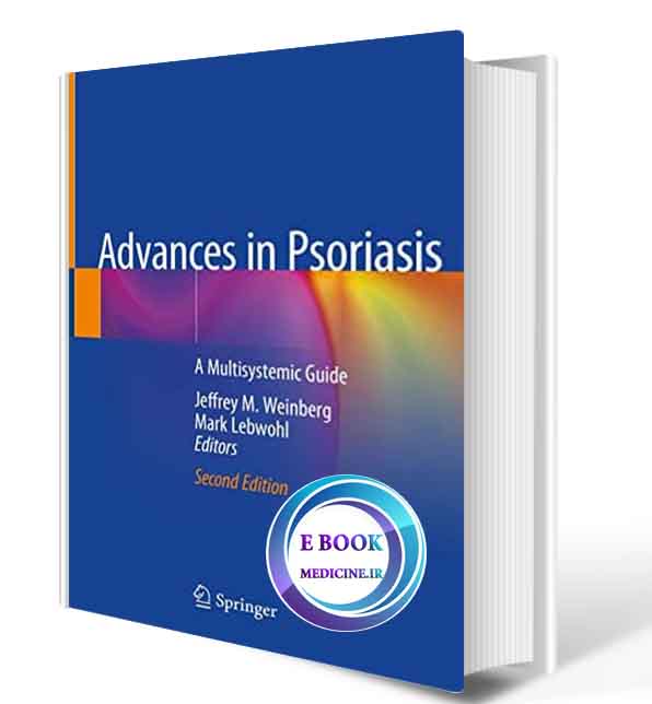 دانلود کتاب Advances in Psoriasis: A Multisystemic Guide  2020  (ORIGINAL PDF)